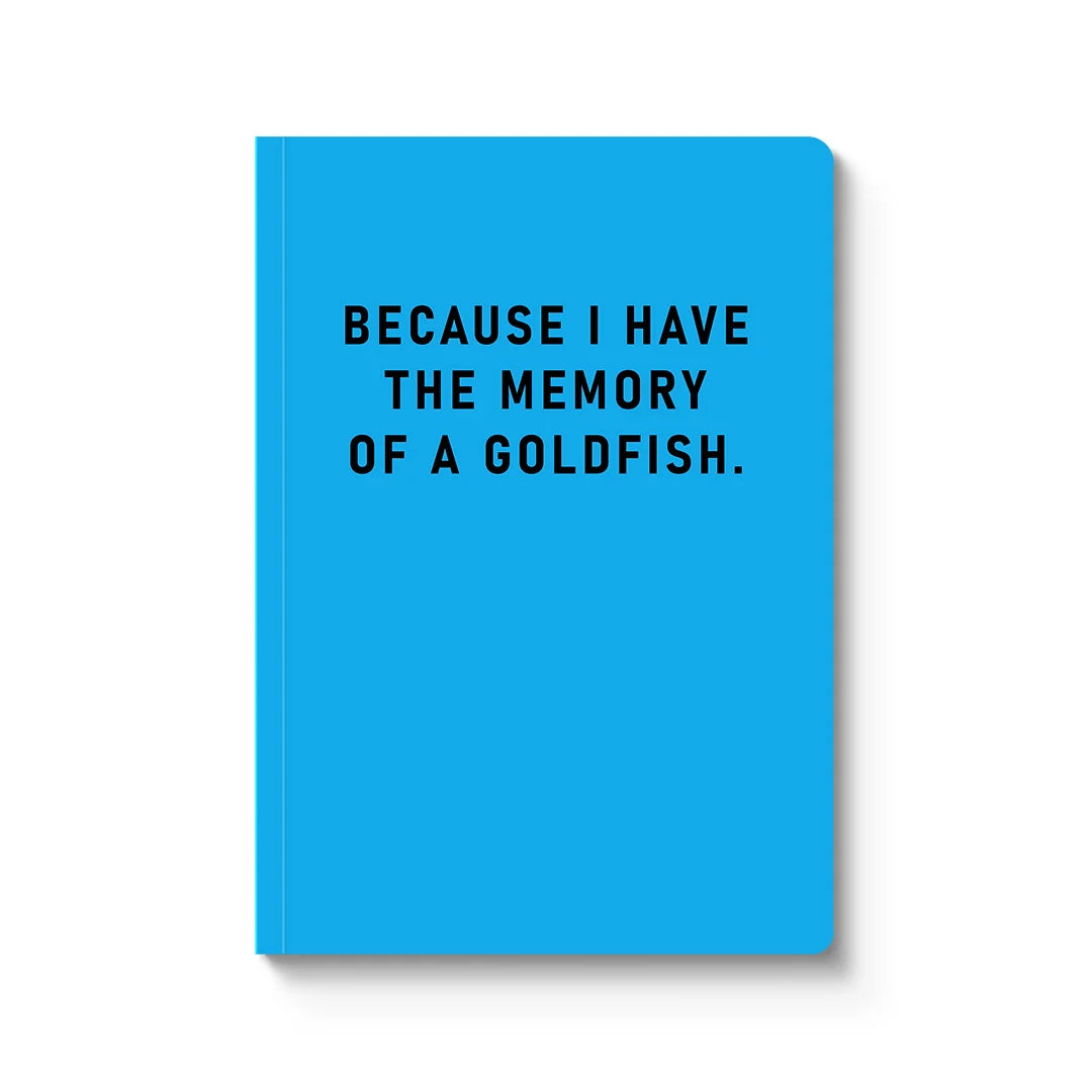 Memory Of A Goldfish A5 Paperback Notebook