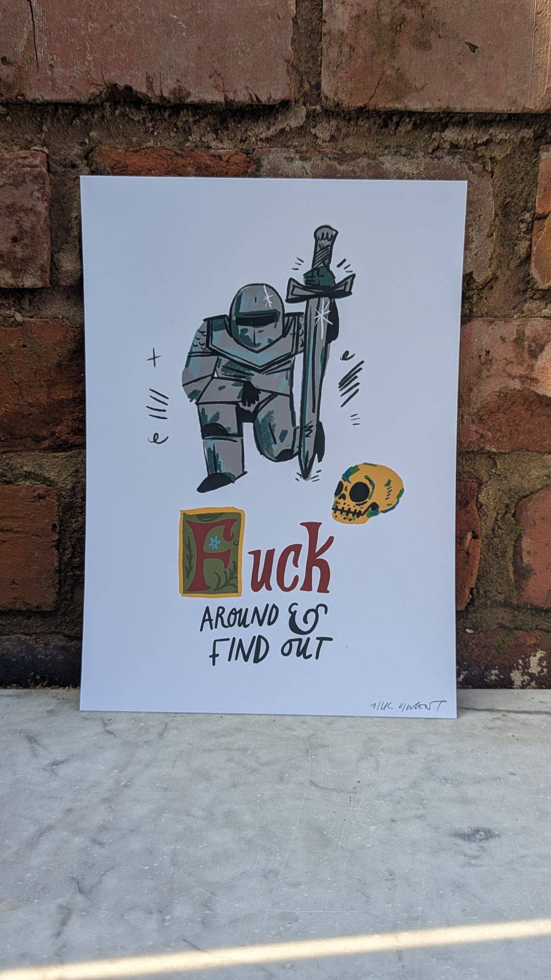 Fuck Around And Find Out Knight Print