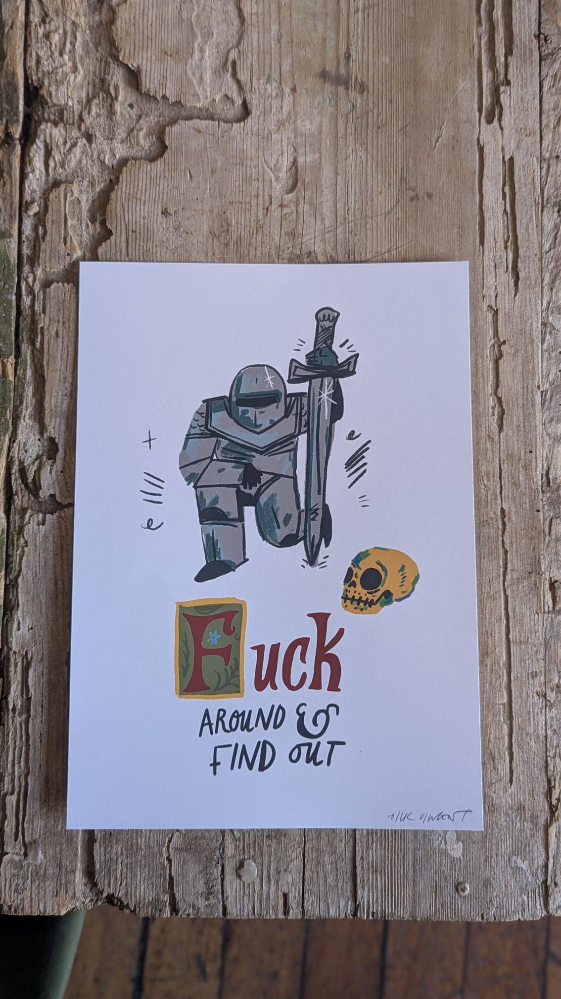 Fuck Around And Find Out Knight Print