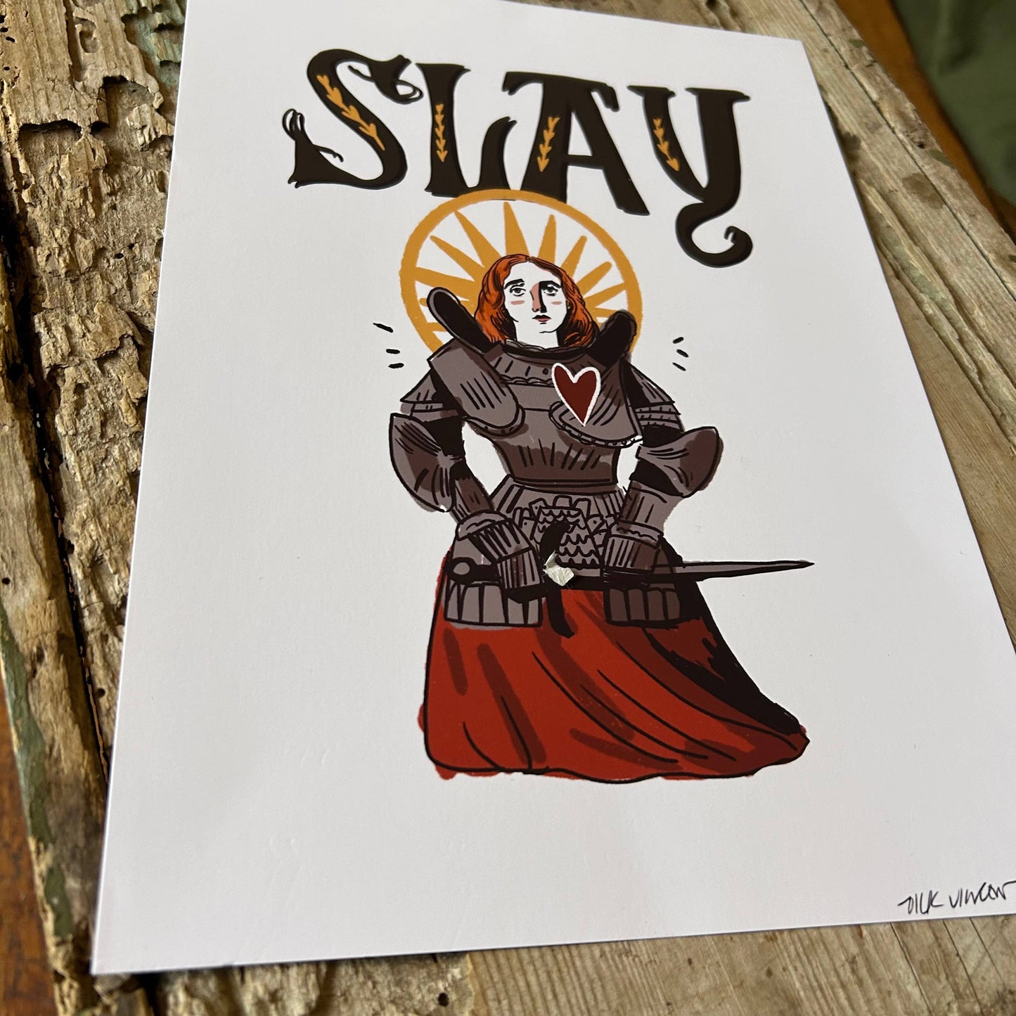 'Slay' Joan of Arc Print 
