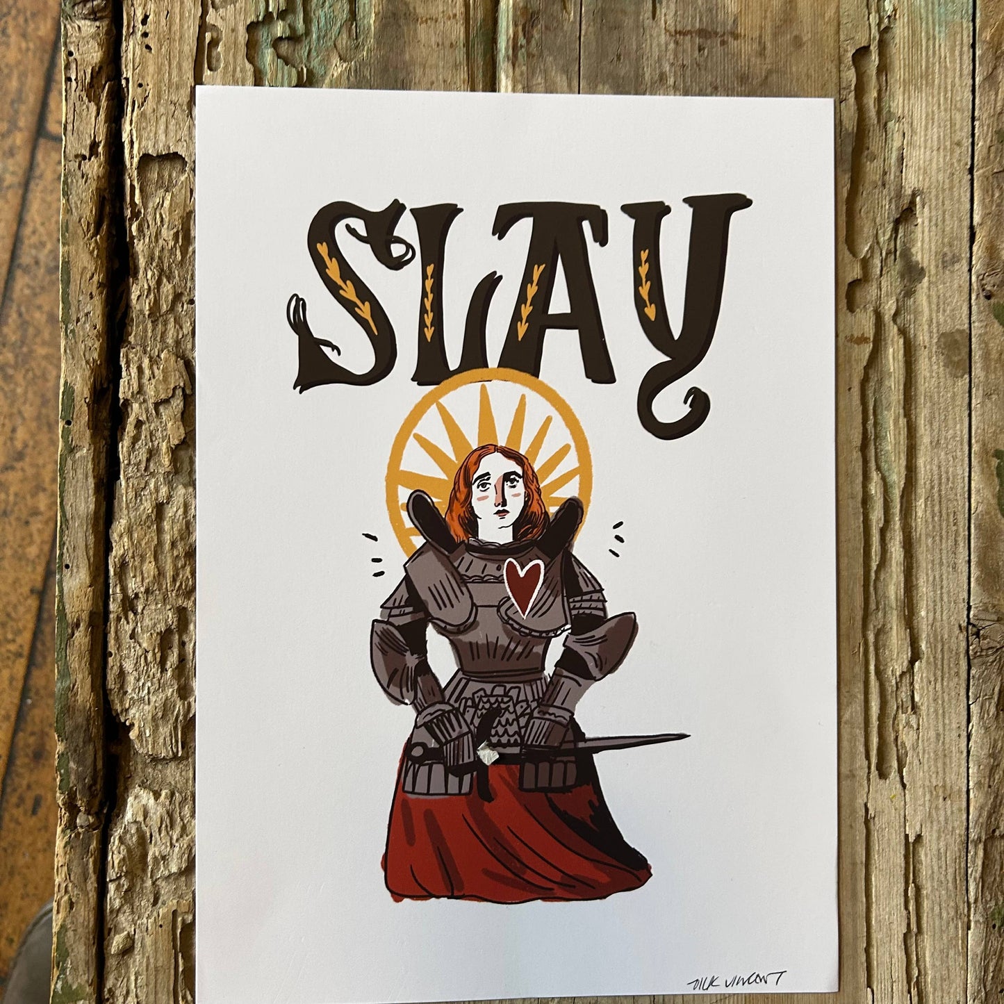 'Slay' Joan of Arc Print 