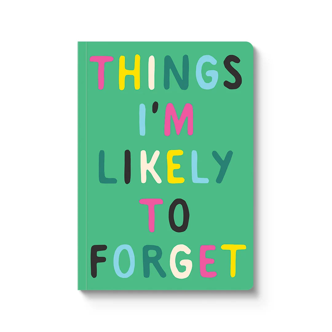 Things I'm Likely To Forget A5 Paperback Notebook