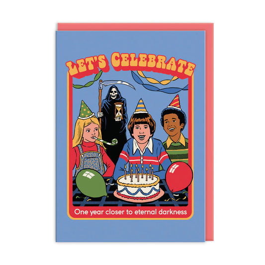 Steven Rhodes Closer To Eternal Darkness Birthday Card