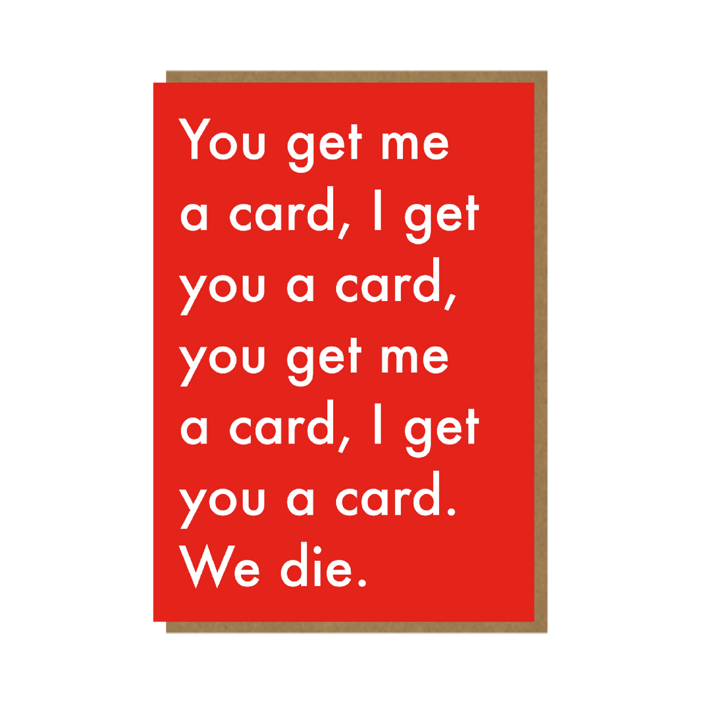 We Die Funny Birthday Card