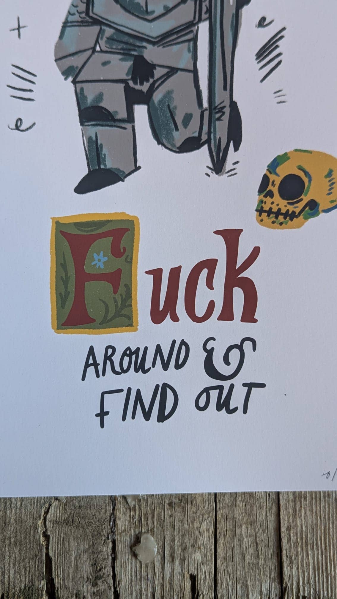 Fuck Around And Find Out Knight Print